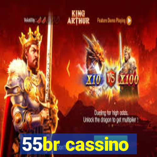 55br cassino